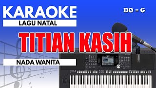 Karaoke  Titian Kasih  Victor Hutabarat  Nada Wanita [upl. by Arimihc606]