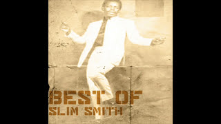 Best of Slim Smith Full Album [upl. by Jotham596]