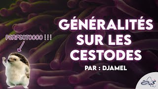 Parasitologie  Généralités sur les Cestodes Par DJAMEL [upl. by Arahsat294]