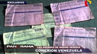 Las agendas de Nadine Heredia conexión Venezuela [upl. by Hanoj]