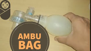 AMBU Bag  Parts  Ward Procedure  Ateev Chandna [upl. by Garretson]