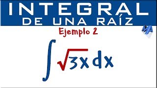 Integral de una raíz  Ejemplo 2 [upl. by Orit]