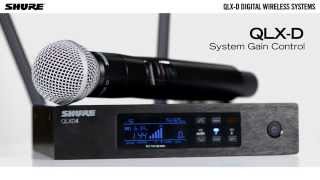 Shure QLXD Digital Wireless System System Gain Control [upl. by Jule]