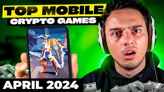 10 BEST Mobile Play To Earn Crypto Games April 2024 Android amp iOS [upl. by Arimay]