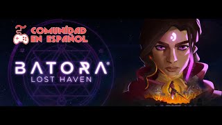 Batora Lost Haven  Gameplay en español [upl. by Ellenwahs798]