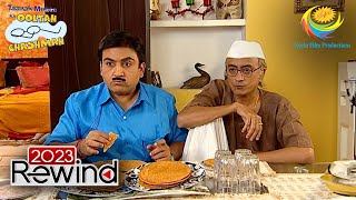 Jethalals discussion on breakfast  Taarak Mehta Ka Ooltah Chashmah  Rewind 2023 [upl. by Nanny]