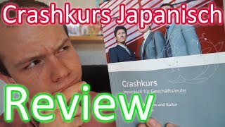 Japanisch Crashkurs für Geschäftsleute Review 【Japanisch Lehrbuch】 [upl. by Kasey213]