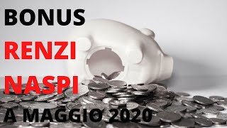 BONUS RENZI NASPI A MAGGIO 2020 Bonus 80 € come controllare [upl. by Anayek526]