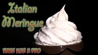 How To Make Italian Meringue Recipe [upl. by Ydnor]