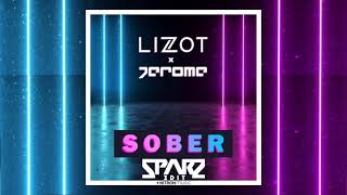 LIZOT X JEROME  SOBER SPARZ quotKKquot EDIT [upl. by Stormi174]