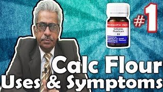 Calcarea Flour Part 1  Uses and Symptoms in Homeopathy by Dr PS Tiwari [upl. by Mabel]