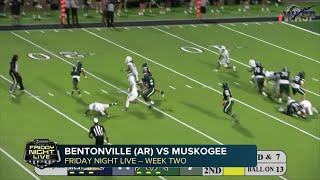 Bentonville AR vs Muskogee highlights [upl. by Niemad63]