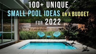 Top 100 Unique Small Pool ideas on a budget for backyards 2022 [upl. by Tletski]