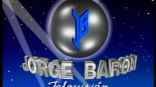 Jorge Barón Televisión 19912017 Homenaje [upl. by Celle408]