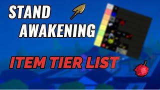 STAND AWAKENING ITEM TIER LIST [upl. by Annait]