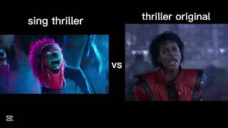 sing thriller vs Michael Jackson thriller original [upl. by Okechuku771]