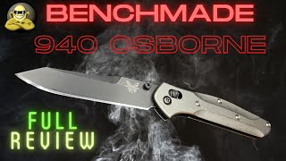 Benchmade 940 Osborne  Full Review  m4 BHQ exclusive [upl. by Duster345]