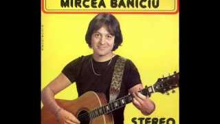 Mircea Baniciu  Vara la tara  1981  versiunea originala [upl. by Hadley]