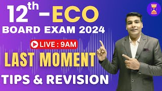 🔴Exam Hacks  Last Minute Tips to Score Highest Marks in Economics  Class 12th  HSC Board 2024 [upl. by Htnamas168]