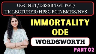 🟥Immortality Ode  Part 02  William Wordsworth  English Literature [upl. by Zilef14]