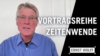 ZEITENWENDE von Ernst Wolff  Vortragstour  live amp unzensiert [upl. by Valiant]