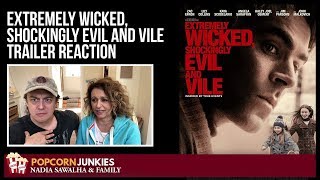 Extremely Wicked Shockingly Evil amp Vile Trailer  Nadia Sawalha amp The Popcorn Junkies Reaction [upl. by Zimmermann]