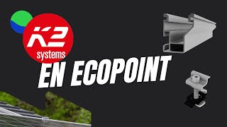 K2 Systems en Ecopoint [upl. by Avruch]