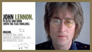 IMAGINE Ultimate Mix 2020  John Lennon amp The Plastic Ono Band with the Flux Fiddlers HD [upl. by Ardena]