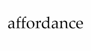 How to Pronounce affordance [upl. by Eicyal233]