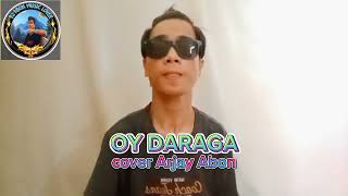 OY DARAGA Cuyonon Song Ruben Palarcacover Arjay Abon 😊 [upl. by Anwahsak]