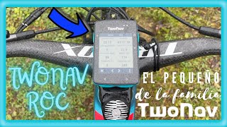 NUEVO TWONAV ROC REVIEW  EL GPS MAS EQUILIBRADO DE FABRICACION quotMADE IN SPAINquot [upl. by Garlaand]