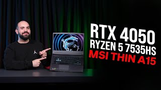 MSI RTX 4050 GAMING NOTEBOOK  MSI THIN A15 B7VE076XTR  NVIDIA RTX 4050  AMD RYZEN 5 7535HS [upl. by Cohl]