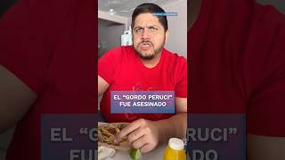 Matan al youtuber “Gordo Peruci” en Culiacán Sinaloa shorts [upl. by Eellek]