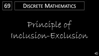 Discrete Math  851 The Principle of InclusionExclusion [upl. by Aman]