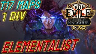 ELEMENTALIST  1 DIV Build Cost  T17 capable  Path of Exile 325 [upl. by Enelahs724]