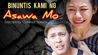 Binuntis kami ng asawa mo  Directed by Christopher Dela Cruz [upl. by Peony]