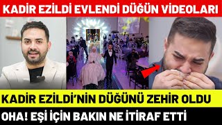 Kadir Ezildi Evlendi Düğün Görüntüleri Canlı Yayında Ağladı  Evlenen Ünlüler [upl. by Driscoll115]