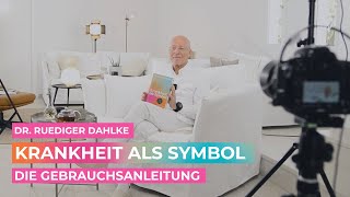 Krankheitsbilder  Symptome deuten und verstehen  Dr Ruediger Dahlke [upl. by Ynnavoj]