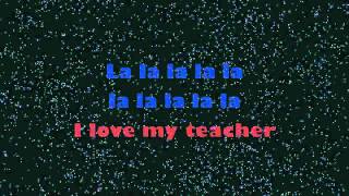 I LOVE MY TEACHER LYRIC VIDEO by Musical Playground [upl. by Adlev50]