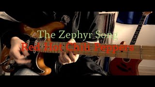 Red Hot Chili Peppers「The Zephyr Song」Guitar Cover [upl. by Maletta]