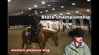 STATE CHAMPIONSHIP HORSE SHOW VLOG western pleasure [upl. by Salema]