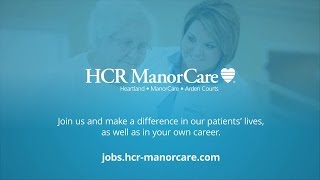 HCR ManorCare Careers Video [upl. by Woodcock]