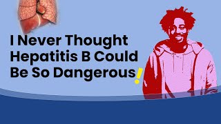 I Never Thought Hepatitis B Could Be So Dangerous  Hepatitis B Story Telling  Hepatitis Treatment [upl. by Barbee]