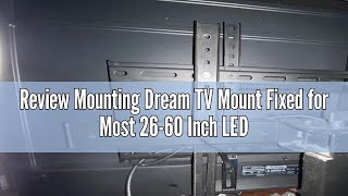 Review Mounting Dream TV Mount Fixed for Most 2660 Inch LED LCD and Plasma TVs TV Wall Mount TV B [upl. by Esilenna317]