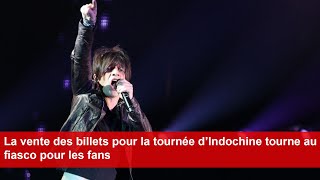 La vente des billets pour la tournée d’Indochine tourne au fiasco pour les fans [upl. by Siusan869]