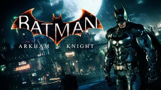 Gotham City Part I BATMAN ARKHAM KNIGHT [upl. by Tearle977]