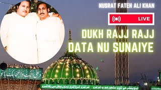 Dukh Rajj Rajj Data Nu Sunaiye  Manqabat Data Saab  Nusrat Fateh Ali Khan  Urs 1991 [upl. by Eiryk]