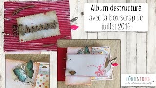 Album destructuré juillet 16 [upl. by Fabriane129]