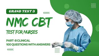 NMC CBT Grand Test 3  Recent NMC CBT 120 Questions with Answers nmc cbtexamstudy cbt2exam [upl. by Mehalek]