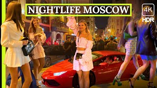 🔥 HOT Nightlife Moscow Beautiful Girls Vibes Night Russia Walk City Tour 2023 4K HDR [upl. by Emilio]